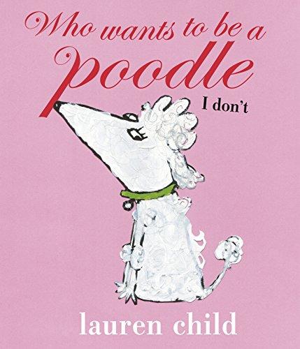 Who Wants to be a Poodle? I don&